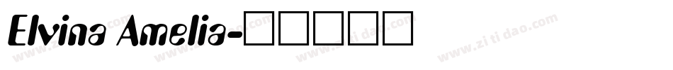 Elvina Amelia字体转换